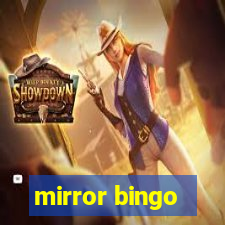 mirror bingo